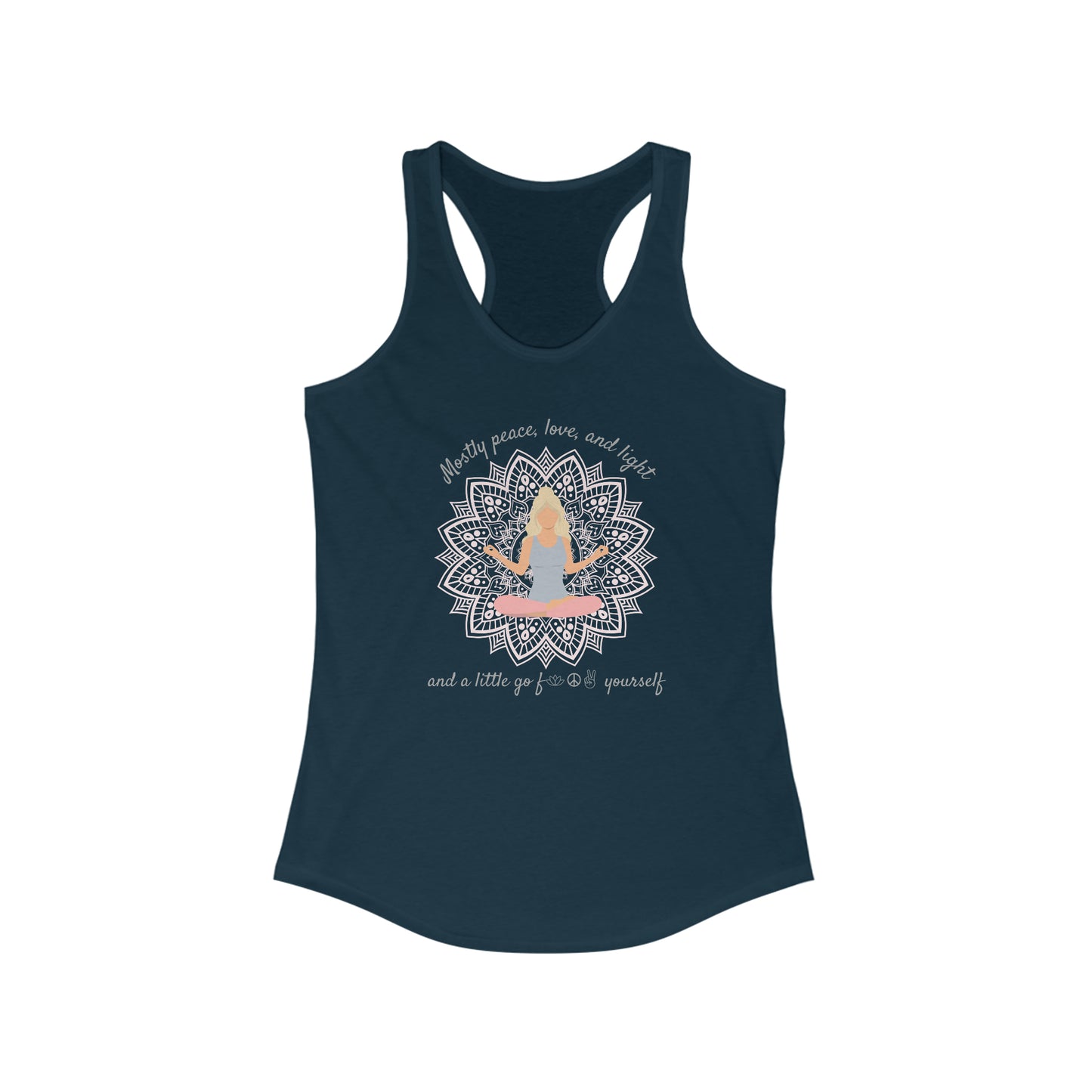 Mostly Peace Love and Light Women's Yoga Tank Top - Namaste - Yoga Tank Top - Go F Yourself - Funny Women's Gym Tank