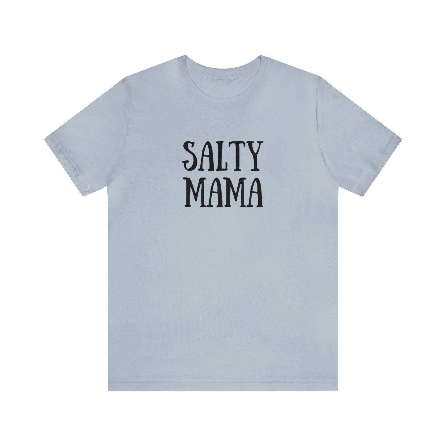 Salty Mama T-Shirt - Beach Mom Shirt - Beachlover T-Shirt - Mama Shirt - Mom Tee - Mom Shirt - Ocean Lover - Mom Gift - Gift for Her