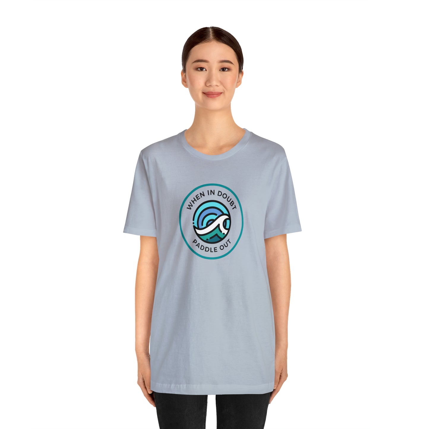 When In Doubt Paddle Out Surfing T-Shirt - Unisex Crewneck T-Shirt - Mens Surfing Shirt - Women's Surfing Shirt - Beach Shirt - Surf Tee