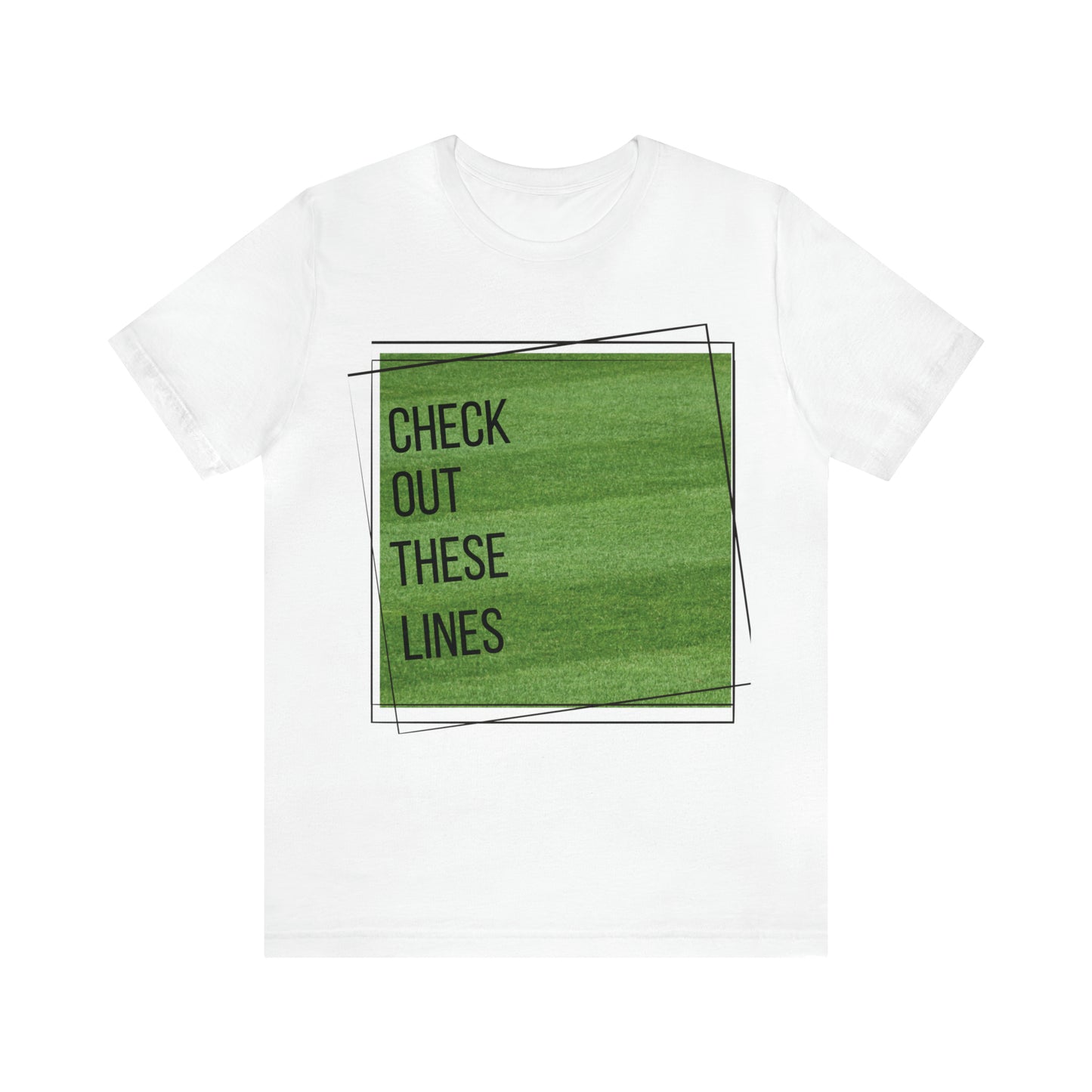 Check Out These Lines Lawn Mowing Dad Shirt - Dad T-Shirt - Yard Shirt - Lawn Shirt - Mowing T-Shirt