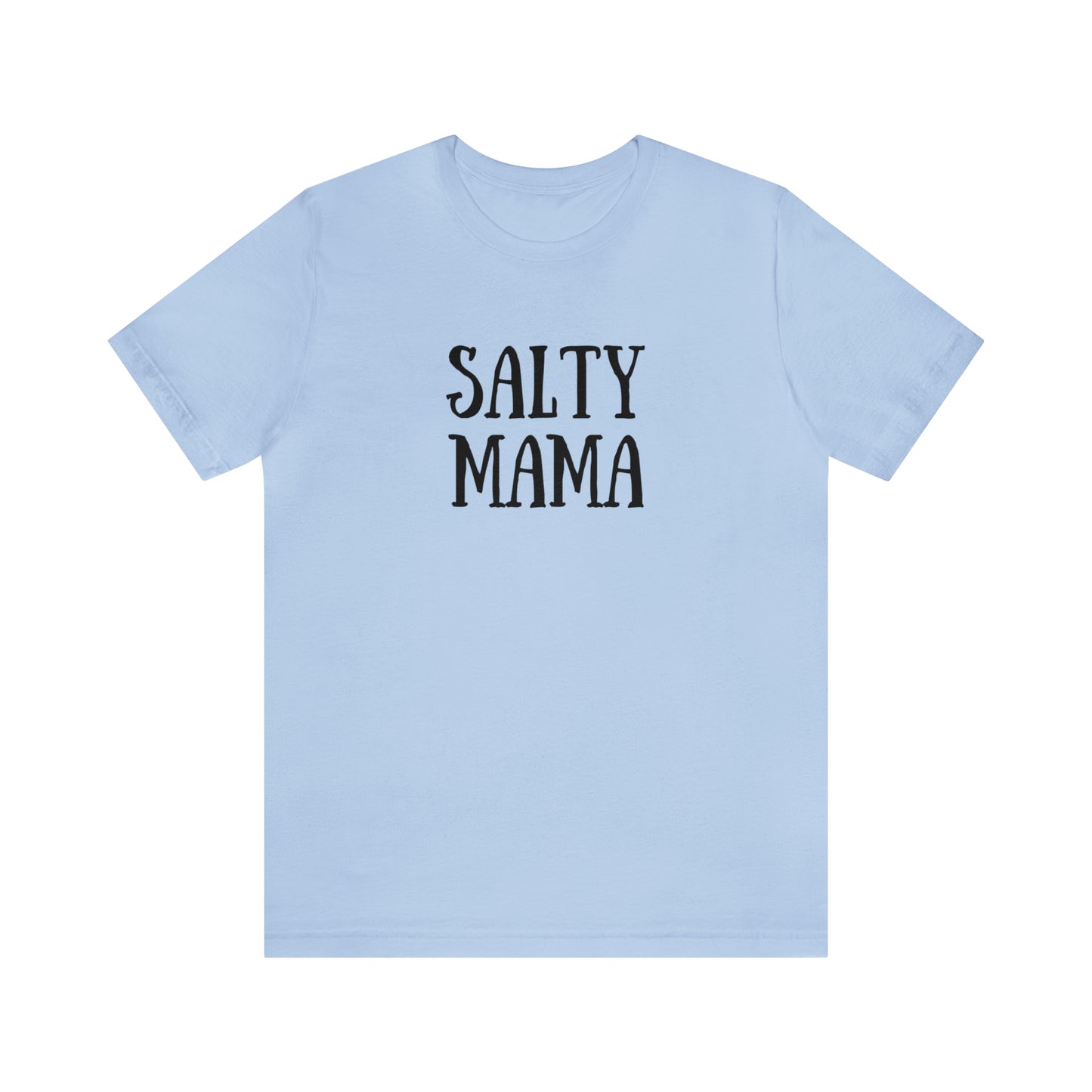 Salty Mama T-Shirt - Beach Mom Shirt - Beachlover T-Shirt - Mama Shirt - Mom Tee - Mom Shirt - Ocean Lover - Mom Gift - Gift for Her