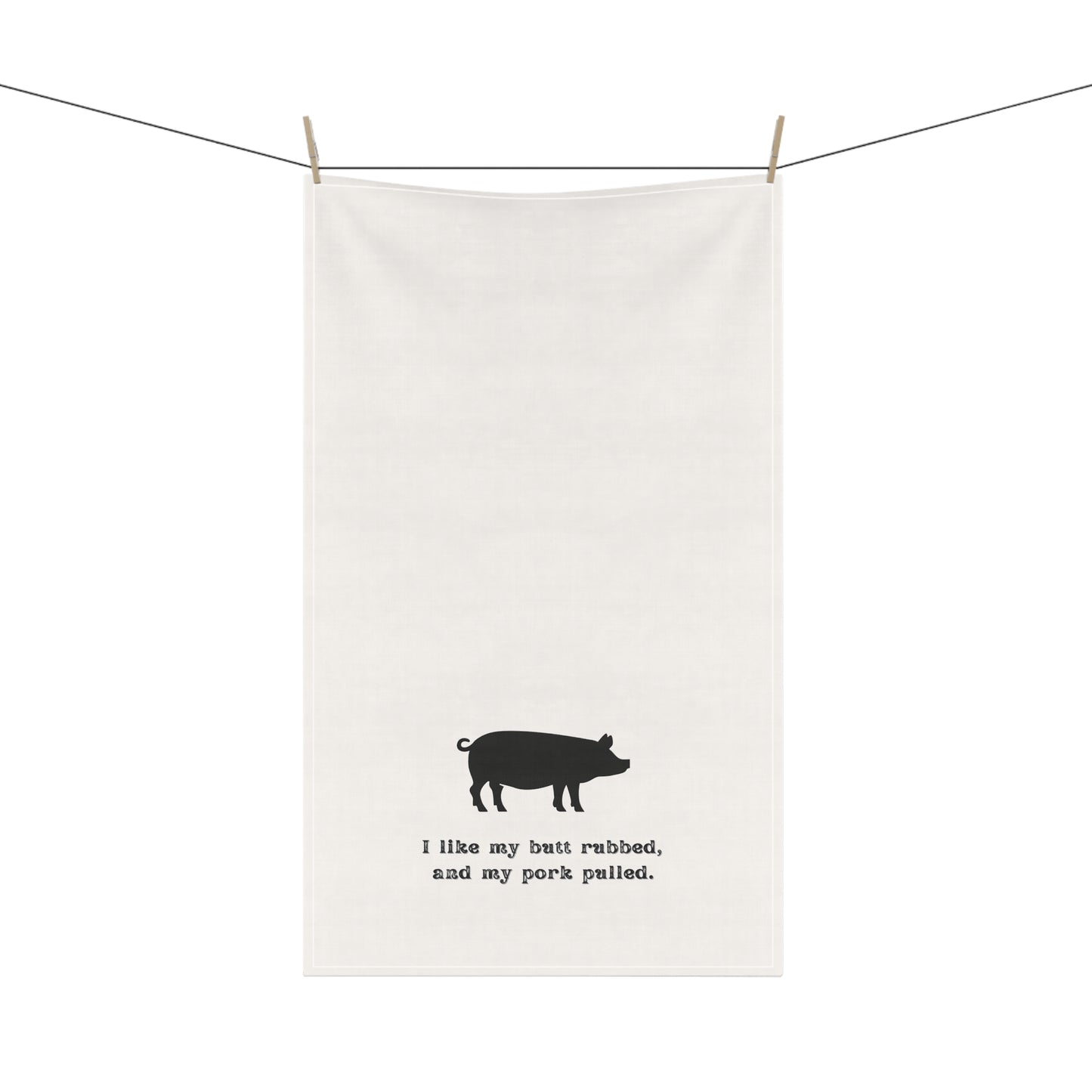 I like my butt rubbed and my pork pulled funny dish towel, kitchen towel, tea towel, funny tea towel, barbecue gift, funny gift, mens gifts