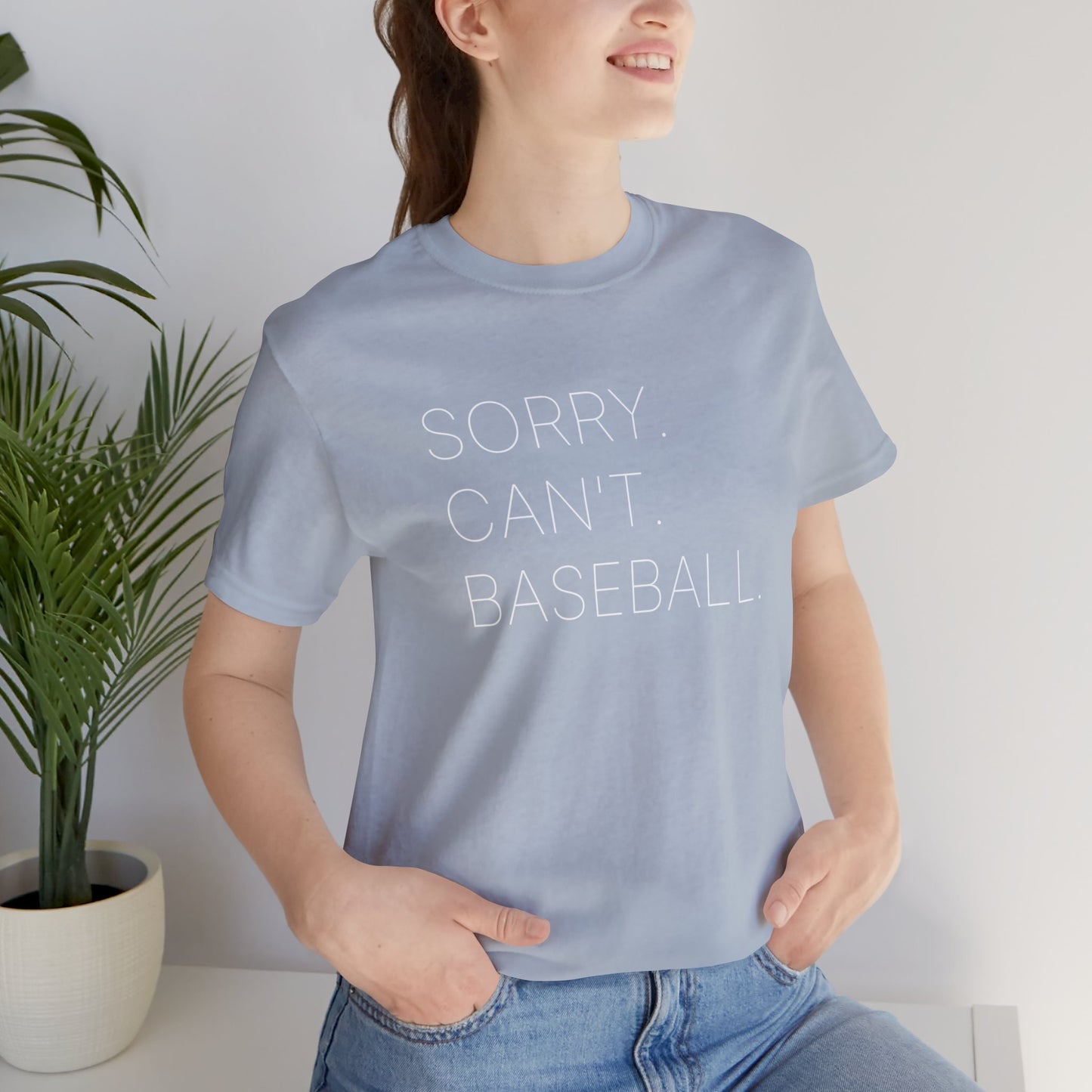 Sorry Can't Baseball Shirt - Baseball Shirt - Baseball Life - Mom Life Shirt - Baseball Mom Shirt - Baseball Dad Shirt